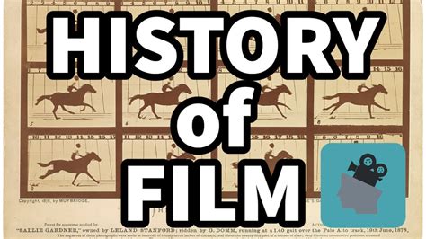 Brief history of films 
